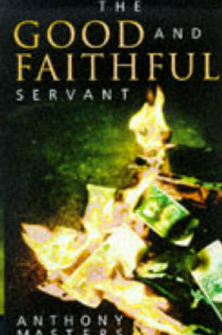 Cover of The Good and Faithful Servant