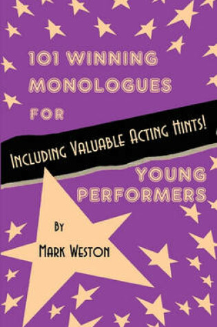 Cover of 101 Winning Monologues for Young Performers