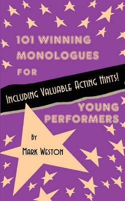 Book cover for 101 Winning Monologues for Young Performers