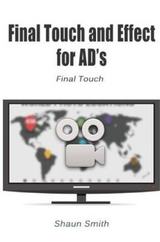 Cover of Final Touch and Effect for Ad?s