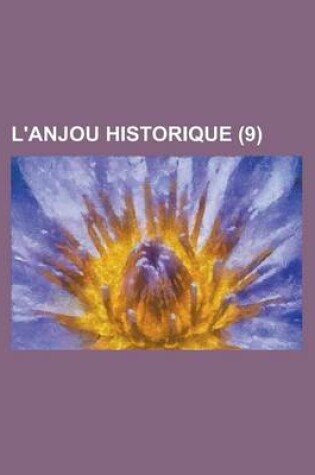 Cover of L'Anjou Historique (9)