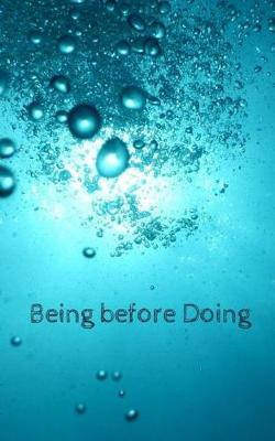 Book cover for Being before Doing