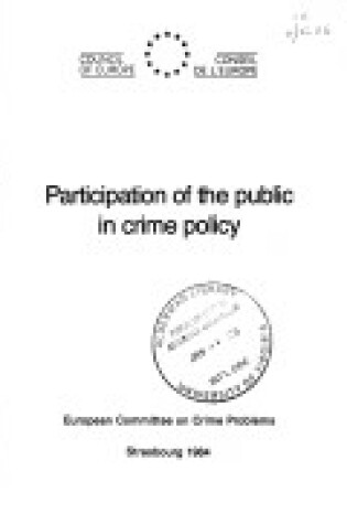 Cover of Participation of the Public in Crime Policy