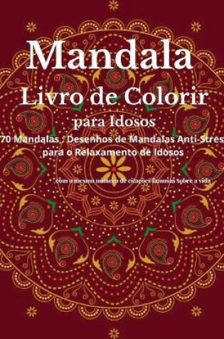 Cover of Mandala Livro de colorir para Idosos