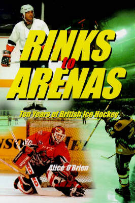 Book cover for Rinks to Arenas