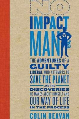 Cover of No Impact Man