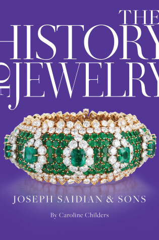 Cover of The History of Jewelry: Joseph Saidian and Sons