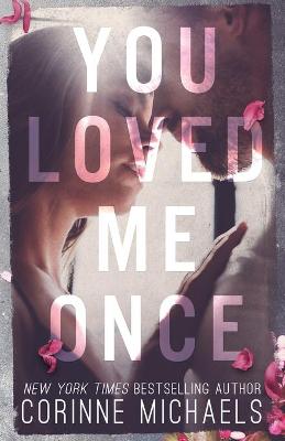 Book cover for You Loved Me Once