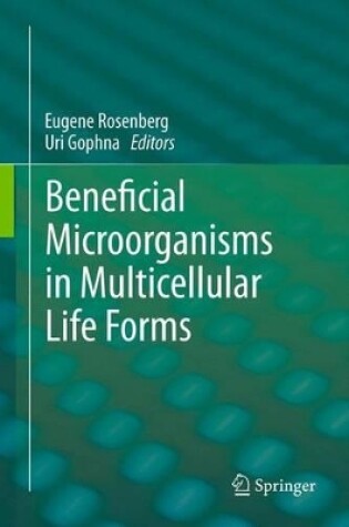 Cover of Beneficial Microorganisms in Multicellular Life Forms