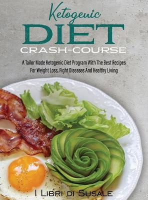 Cover of Ketogenic Diet Crash-Course