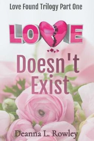 Cover of Love Doesn't Exist