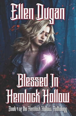 Cover of Blessed In Hemlock Hollow