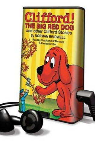 Cover of Clifford the Big Red Dog and Other Clifford Stories