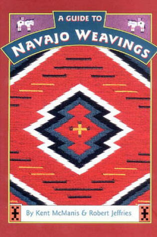 Cover of Guide to Navajo Weavings