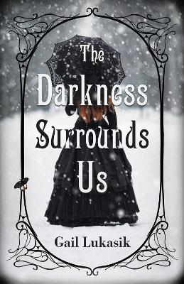 Book cover for The Darkness Surrounds Us