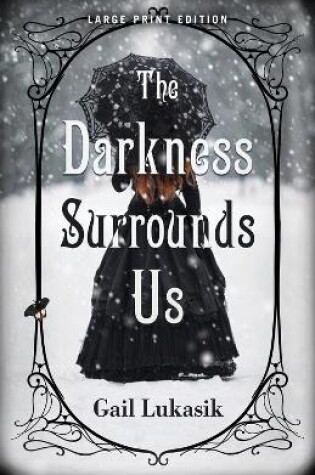 Cover of The Darkness Surrounds Us