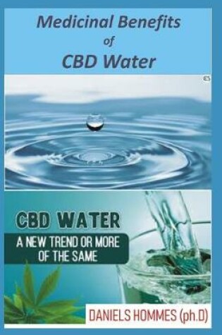 Cover of Medicinal Benefits of CBD Water