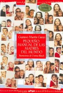 Book cover for Pequeno Manual de Las Madres del Mundo