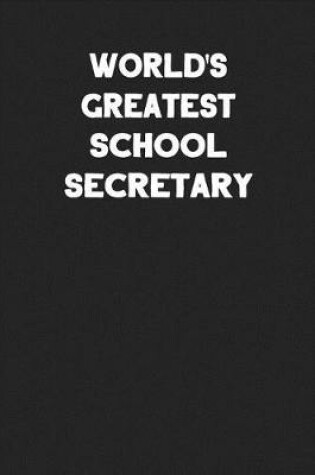 Cover of World's Greatest School Secretary