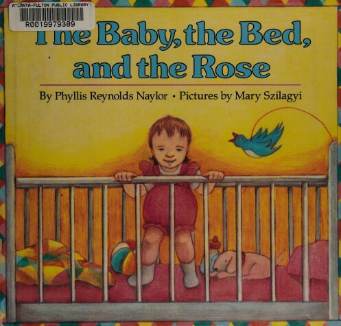 Book cover for The Baby, the Bed, and the Rose