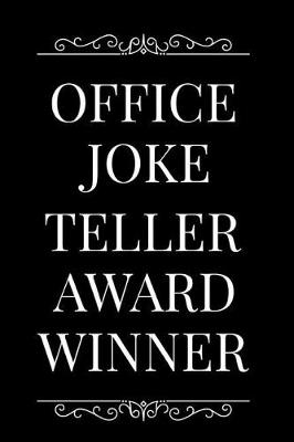 Book cover for Office Joke Teller Award Winner