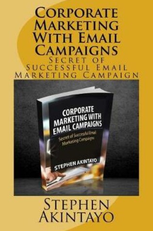 Cover of Corporate Marketing With Email Campaigns