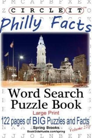 Cover of Circle It, Philly Facts, Word Search, Puzzle Book