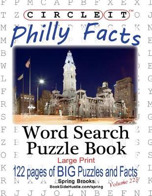 Book cover for Circle It, Philly Facts, Word Search, Puzzle Book