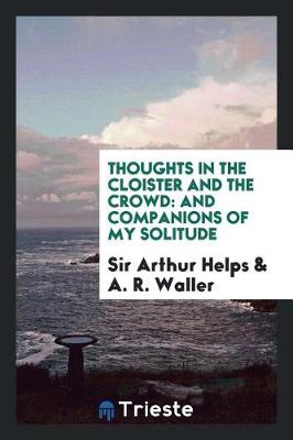 Book cover for Thoughts in the Cloister and the Crowd