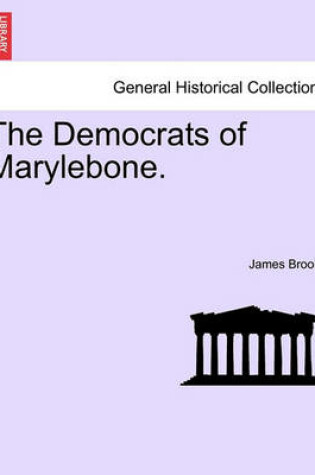 Cover of The Democrats of Marylebone.