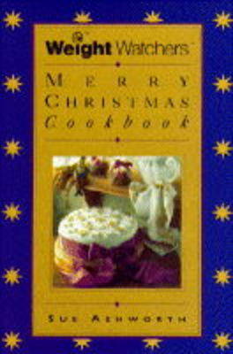 Book cover for The Weight Watchers Merry Christmas Book