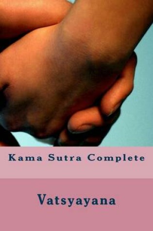Cover of Kama Sutra Complete