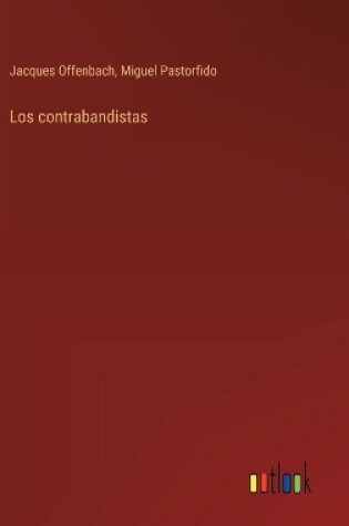 Cover of Los contrabandistas