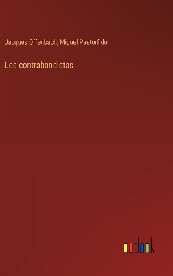 Book cover for Los contrabandistas