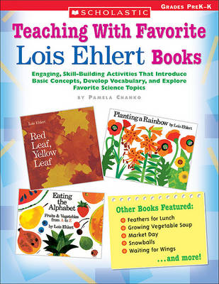 Book cover for Teaching with Favorite Lois Ehlert Books