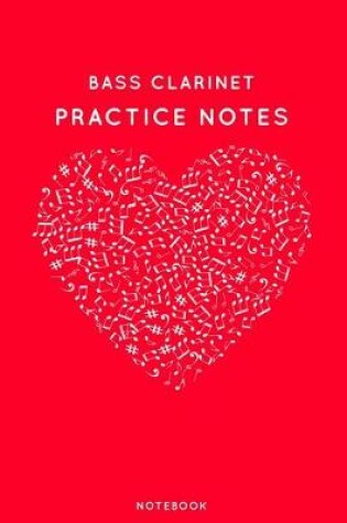 Cover of Bass Clarinet Practice Notes