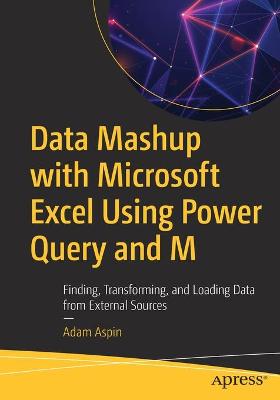 Book cover for Data Mashup with Microsoft Excel Using Power Query and M