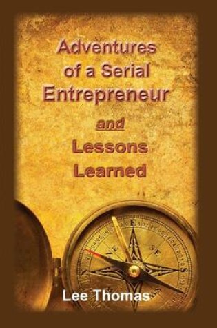 Cover of Adventures of a Serial Entrepreneur
