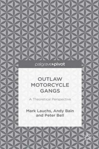 Cover of Outlaw Motorcycle Gangs