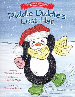 Book cover for Adventures of Piddle Diddle, The Widdle Penguin Piddle Diddle's Lost Hat
