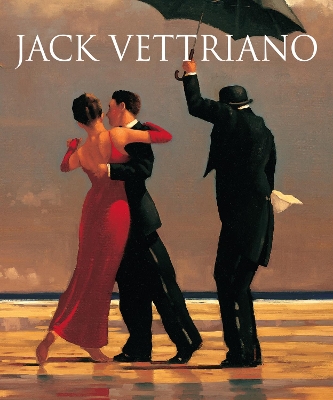 Book cover for Jack Vettriano: A Life