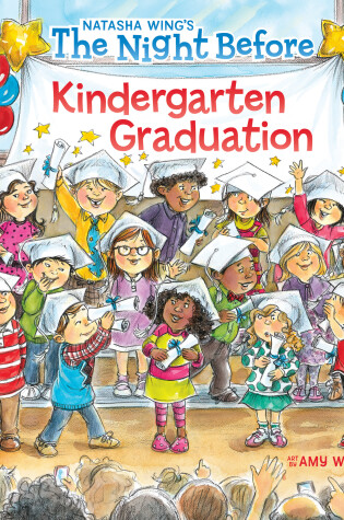 Cover of The Night Before Kindergarten Graduation