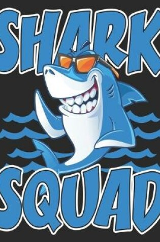 Cover of Shark Squad