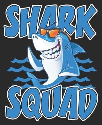 Book cover for Shark Squad