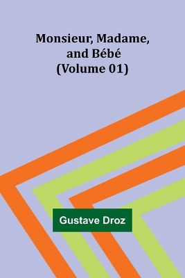 Book cover for Monsieur, Madame, and Bébé (Volume 01)