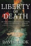 Book cover for Liberty or Death