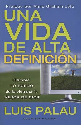 Book cover for Una Vida De Alta Definicion