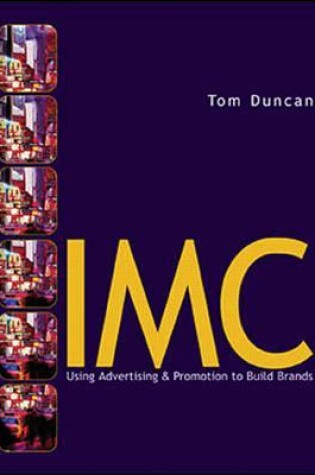 Cover of IMC: Using Advertising & Promotion to Build Brands