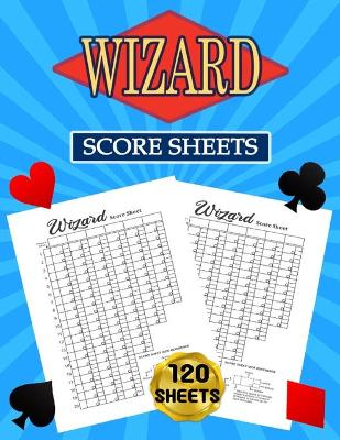 Book cover for Wizard Score Sheets