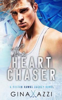 Book cover for The Heart Chaser